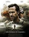 Nonton On Wings of Eagles 2017 Subtitle Indonesia