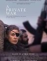 Nonton A Private War 2018 Subtitle Indonesia
