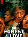 Nonton The Forest of Love 2019 Subtitle Indonesia