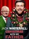 Nonton Jack Whitehall Christmas With My Father 2019