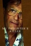 Nonton My Daughters Killer 2022 Subtitle Indonesia